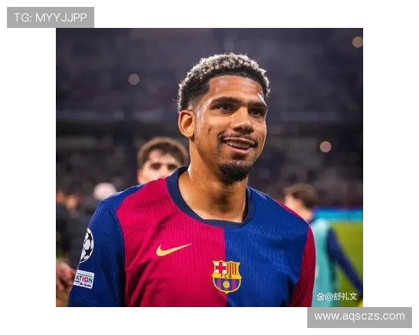 阿劳霍解约金 7 月前 10 天降至 6500 万欧 巴萨防线核心面临挖角风暴(2)